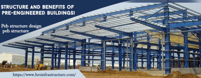 Know About PEB Structure Design | Benefits Of PEB